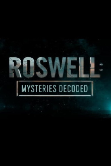 Roswell: Mysteries Decoded Trailer