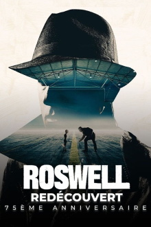 Roswell redécouvert 75ème anniversaire Trailer