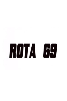 Rota 69 Trailer