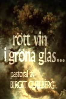 Rött vin i gröna glas Trailer