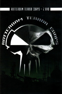Rotterdam Terror Corps: Our Legacy - "Live, Uncut & Uncensored" Trailer