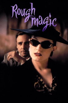 Rough Magic Trailer