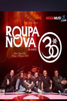 Roupa Nova - 30 Anos Ao Vivo Trailer