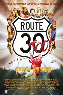 Route 30, Too! Trailer