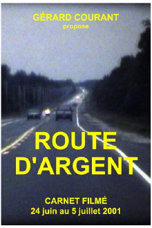 Route d'argent Trailer