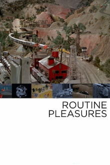 Routine Pleasures Trailer