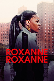 Roxanne Roxanne Trailer