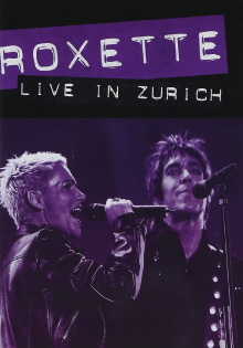 Roxette ‎– Live in Zürich Trailer