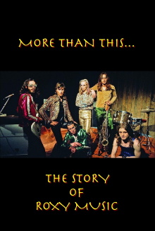 Roxy Music: More Than This - The Story of Roxy Music Trailer