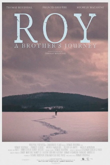 Roy: A Brother's Journey Trailer