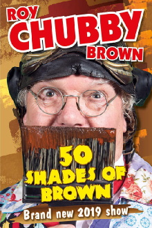 Roy Chubby Brown - 50 Shades Of Brown Trailer