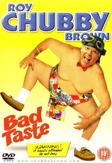 Roy Chubby Brown: Bad Taste Trailer