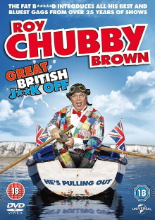 Roy Chubby Brown: Great British Jerk Off Trailer