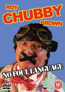 Roy 'Chubby' Brown - NO FOUL LANGUAGE Trailer