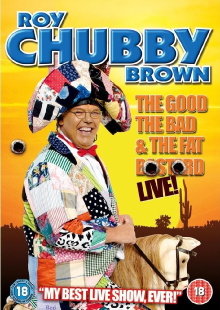 Roy Chubby Brown: The Good, The Bad & The Fat Bastard Trailer