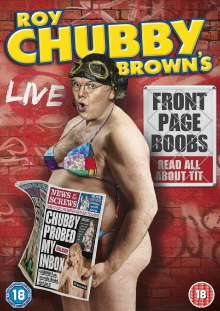 Roy Chubby Brown's Front Page Boobs Trailer