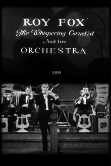 Roy Fox, the Whispering Cornetist, and His Orchestra Trailer