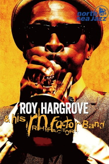 Roy Hargrove & The RH Factor - Live at North Sea Jazz Festival Trailer