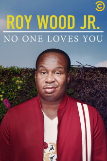 Roy Wood Jr.: No One Loves You Trailer