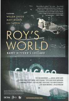 Roy's World: Barry Gifford's Chicago Trailer