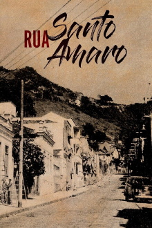 Rua Santo Amaro Trailer