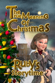 Ruby's Storytime: The True Meaning of Christmas Trailer