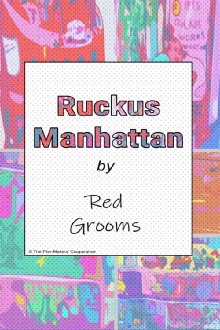 Ruckus Manhattan Trailer