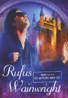 Rufus Wainwright - Live from the Artists Den Trailer