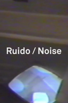 Ruido (Noise) Trailer