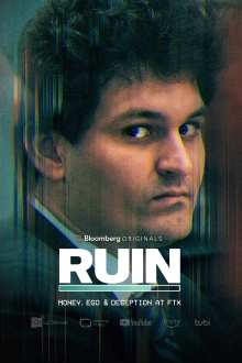RUIN: Money, Ego and Deception at FTX Trailer