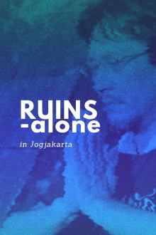 Ruins Alone in Jogjakarta Trailer