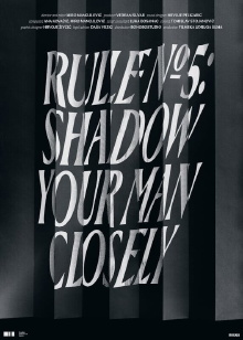 Rule No. 5: Shadow Your Man Closely Trailer