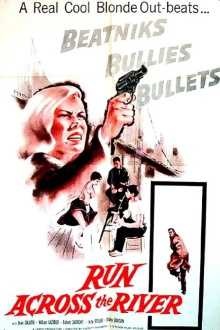 Run Across the River Trailer