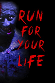 Run for Your Life Trailer