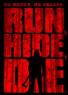 Run, Hide, Die Trailer