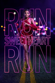 Run Sweetheart Run Trailer