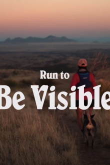 Run to Be Visible Trailer
