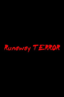 Runaway Terror Trailer