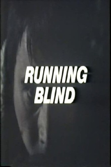 Running Blind Trailer