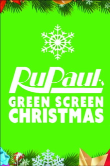 RuPaul's Drag Race: Green Screen Christmas Trailer