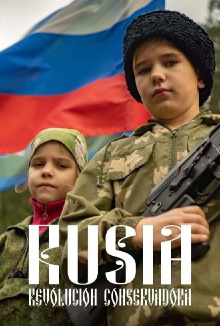 Rusia: Revolución conservadora Trailer