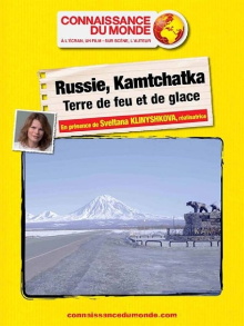 RUSSIE, KAMTCHATKA, Terre de feu et de glace Trailer