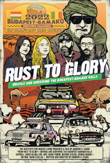 Rust to Glory, Driving and Surviving the Budapest-Bamako Rally Trailer