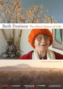 Ruth Denison: The Silent Dance of Life Trailer