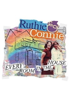 Ruthie and Connie: Every Room in the House Trailer