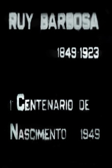 Ruy Barbosa Trailer