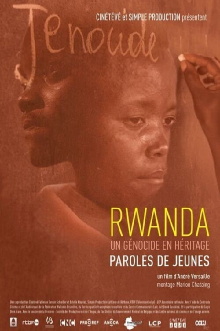Rwanda, un génocide en héritage, paroles de jeunes Trailer
