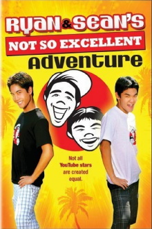 Ryan and Sean's Not So Excellent Adventure Trailer