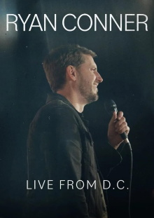 Ryan Conner: Live from D.C. Trailer