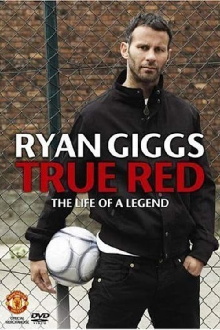 Ryan Giggs - True Red Trailer